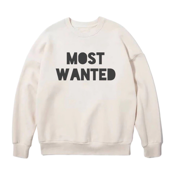 MOST WANTED Crewneck